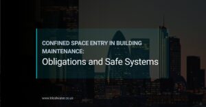 Confined Space Entry in Building Maintenance