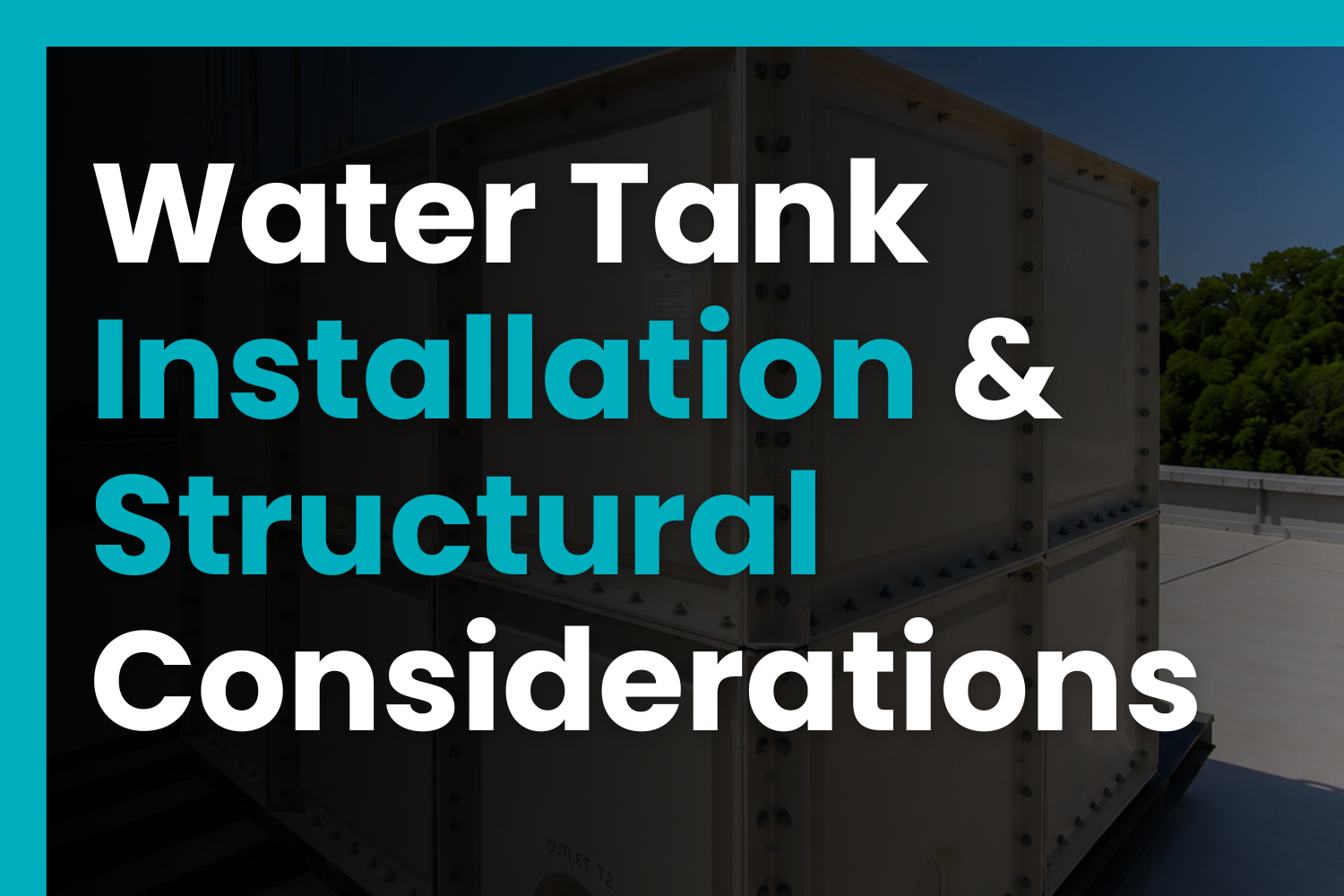 GRP sectional water storage tank installed on a concrete base with connected pipework, showing water tank installation and structural considerations in a plant room.