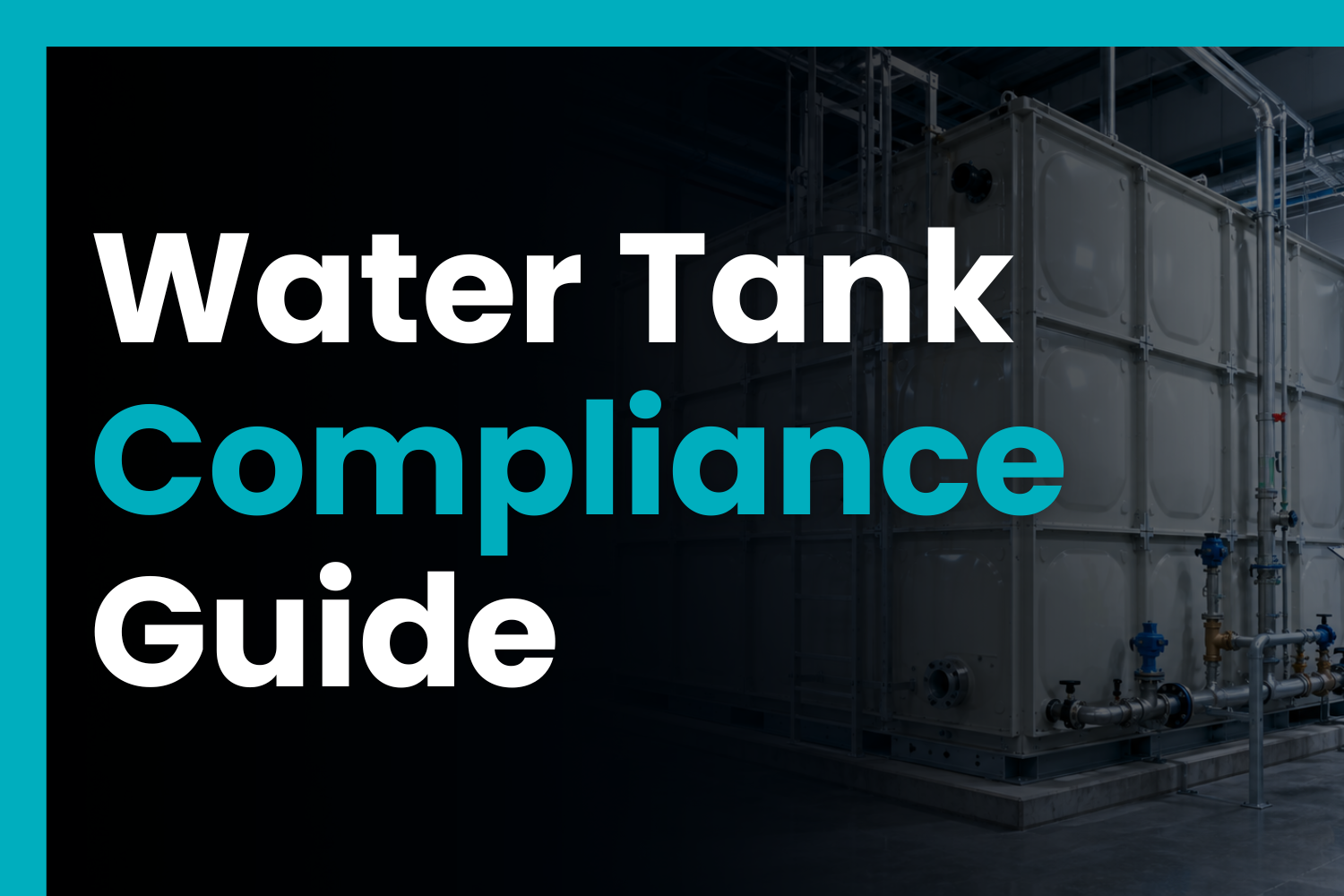 Technician inspecting a GRP water storage tank in a plant room, representing UK water tank compliance, standards, and specification checks.